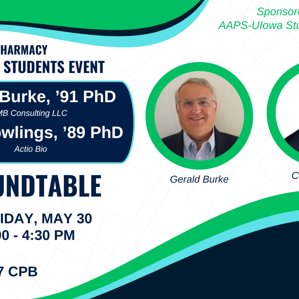 College of Pharmacy Graduate Student Event: Gerald Burke, '91 PhD and Colin Rowlings, '89 PhD promotional image